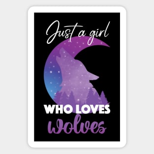 Just a Girl Who Loves Wolves Cute Wolf Lover Magnet